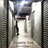 Bernard Yagee - Square One - Single